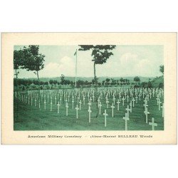 carte postale ancienne 02 BELLEAU. American Military Cemetary. Cimetière Américain 2.