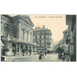 carte postale ancienne 73 CHAMBERY. Théâtre Rue d'Italie. Collection La plus Belle