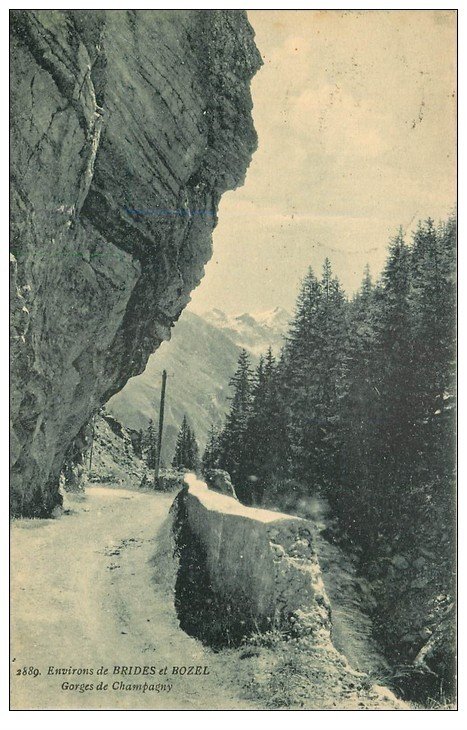 carte postale ancienne 73 GORGES DE CHAMPAGNY. Brides et Bozel 1925