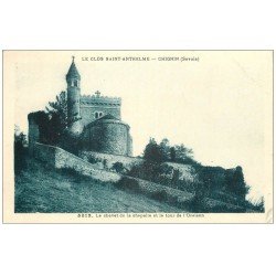 carte postale ancienne 73 LE CLOS SAINT-ANTHEME. CHIGNIN. Chevet Chapelle Tour Oraison