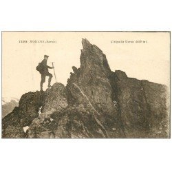 carte postale ancienne 73 MODANE. Alpiniste sur l'Aiguille