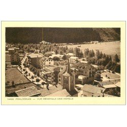 carte postale ancienne 73 PRALOGNAN. Vue générale des Hôtels