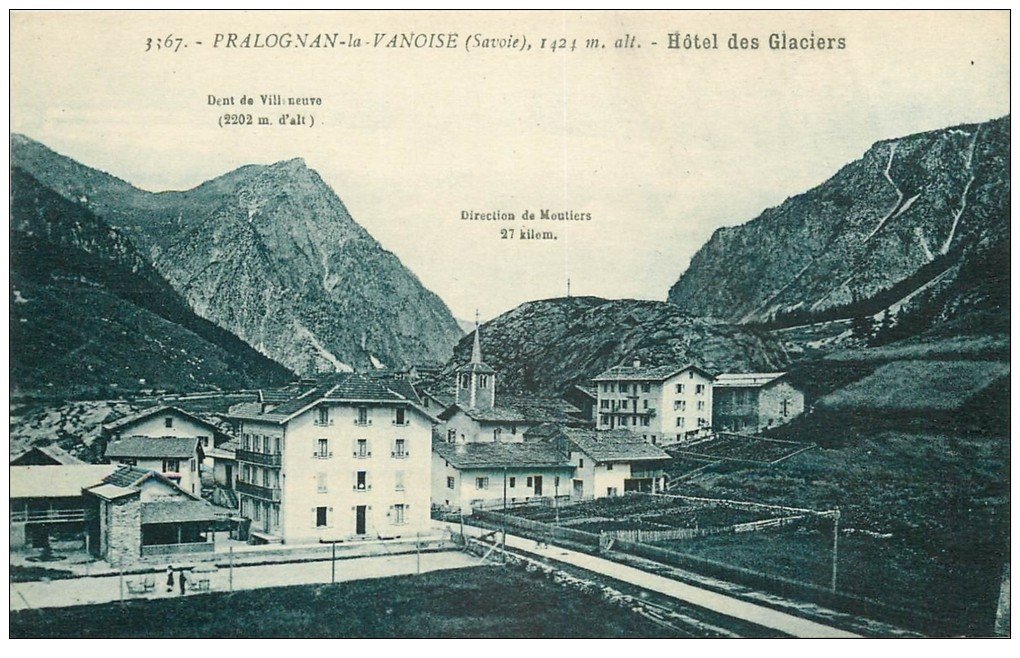 73 PRALOGNANLAVANOISE. Hôtel des Glaciers 73 PRALOGNANLAVANOISE. Hôtel des Glaciers