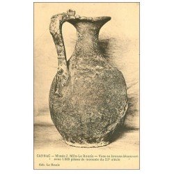 carte postale ancienne 56 CARNAC. Vase en bronze Musée Miln-Le Rouzic