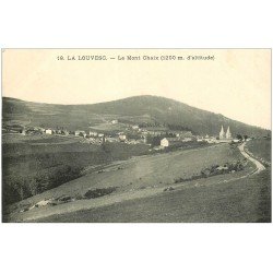 carte postale ancienne 07 LA LOUVESC. Le Mont Chaix