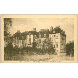 carte postale ancienne 40 POYANNE. Château Marquis de Poyanne