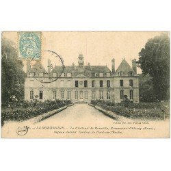 carte postale ancienne 27 ALIZAY. Château de Rouville 1907