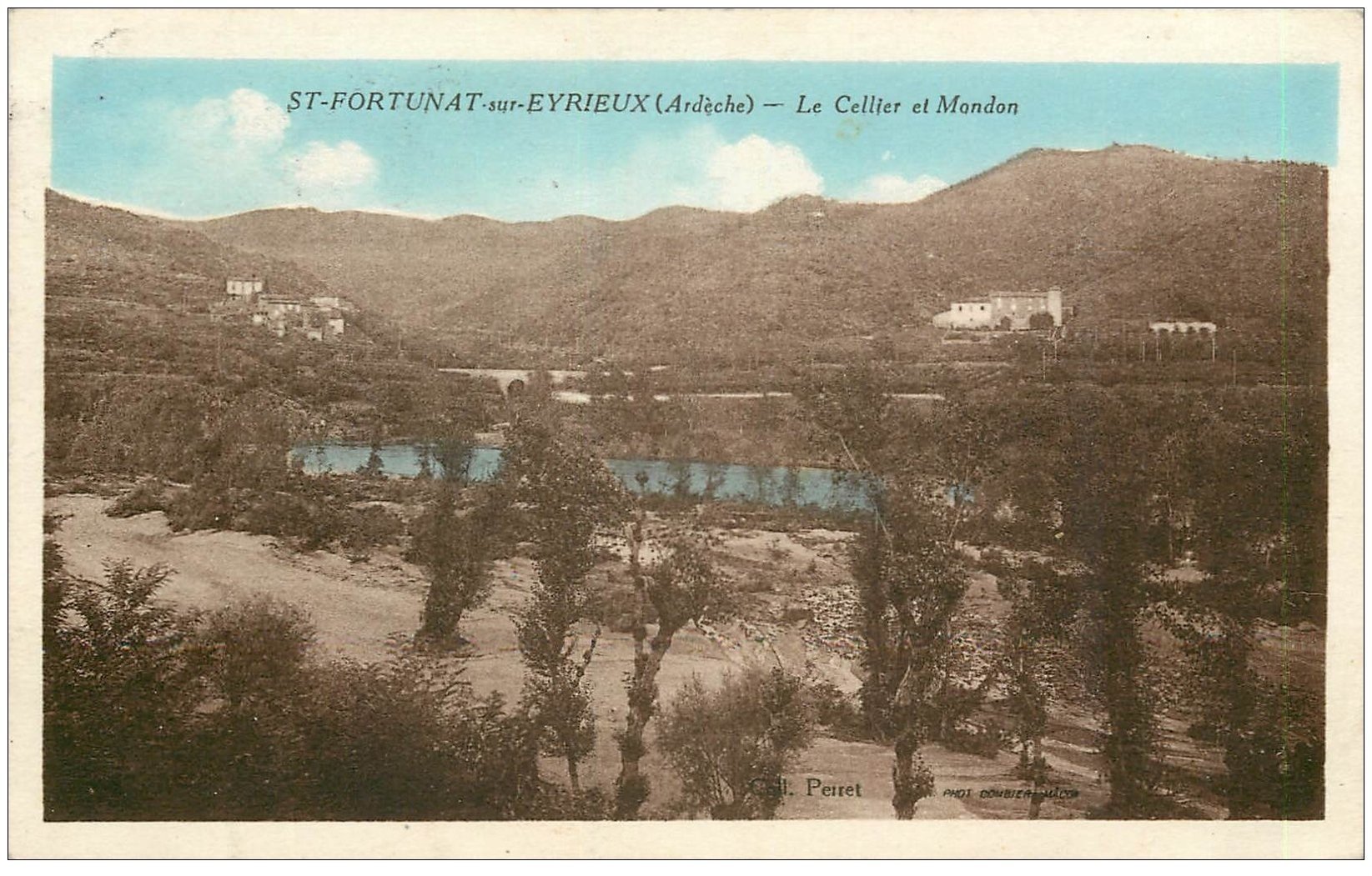 carte postale ancienne 07 SAINT-FORTUNAT-SUR-EYRIEUX. Le Cellier et Mondon 1949