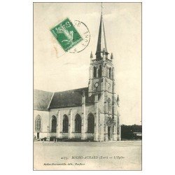 carte postale ancienne 27 BOURG-ACHARD. L'Eglise 1913