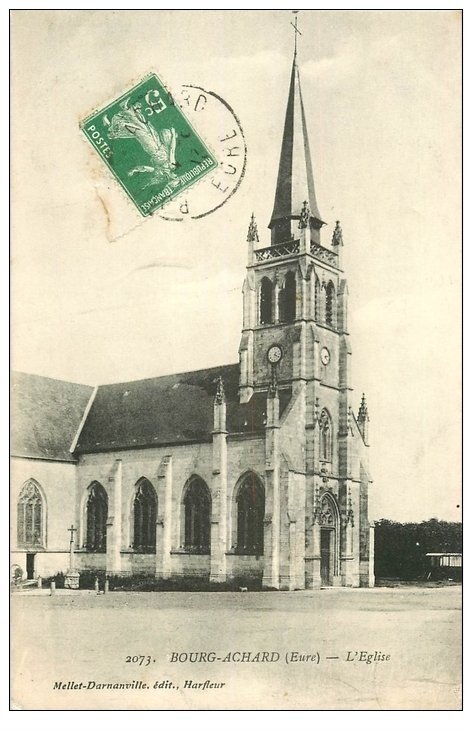 carte postale ancienne 27 BOURG-ACHARD. L'Eglise 1913