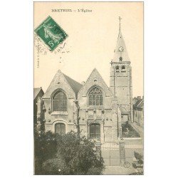 carte postale ancienne 27 BRETEUIL. L'Eglise 1908