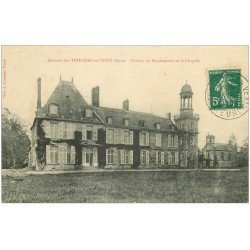 carte postale ancienne 27 CHATEAU DE BOISDENEMETZ ET CHAPELLE. Thilliers-en-Vexin 1910