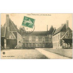carte postale ancienne 27 CHATEAU D'HELLENVILLIERS 1916 près Damville