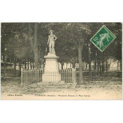 carte postale ancienne 07 TOURNON. Monument Rampon Place Carnot 1912