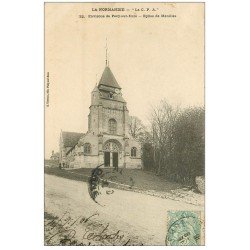 carte postale ancienne 27 EGLISE DE MENILLES. près Pacy-sur-Eure 1906