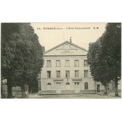 carte postale ancienne 27 EVREUX. Ecole Professionnelle 1917