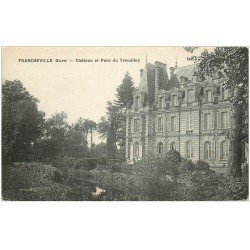 carte postale ancienne 27 FRANCHEVILLE. Château et Parc du Tremblay