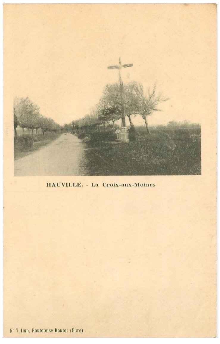 carte postale ancienne 27 HAUVILLE. La Croix-aux-Moines