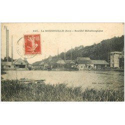 carte postale ancienne 27 LA BONNEVILLE. Société Métallurgique 1903