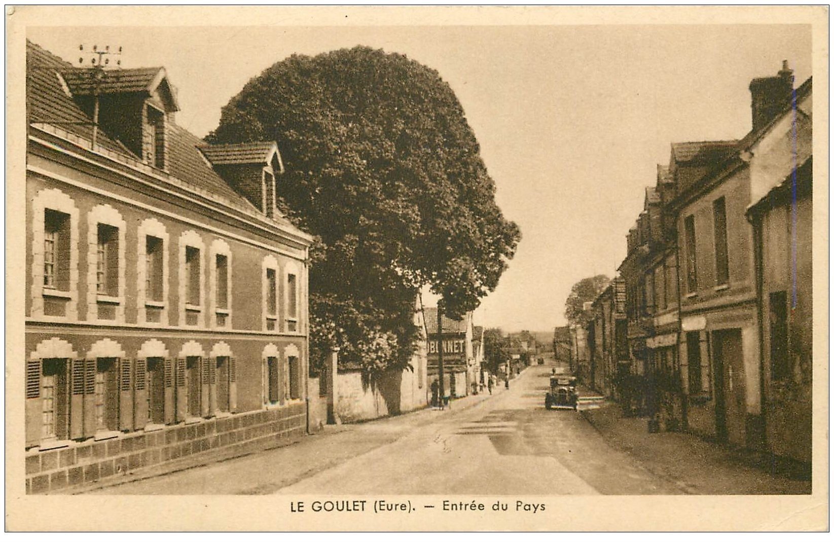 carte postale ancienne 27 LE GOULET. Entrée du Pays
