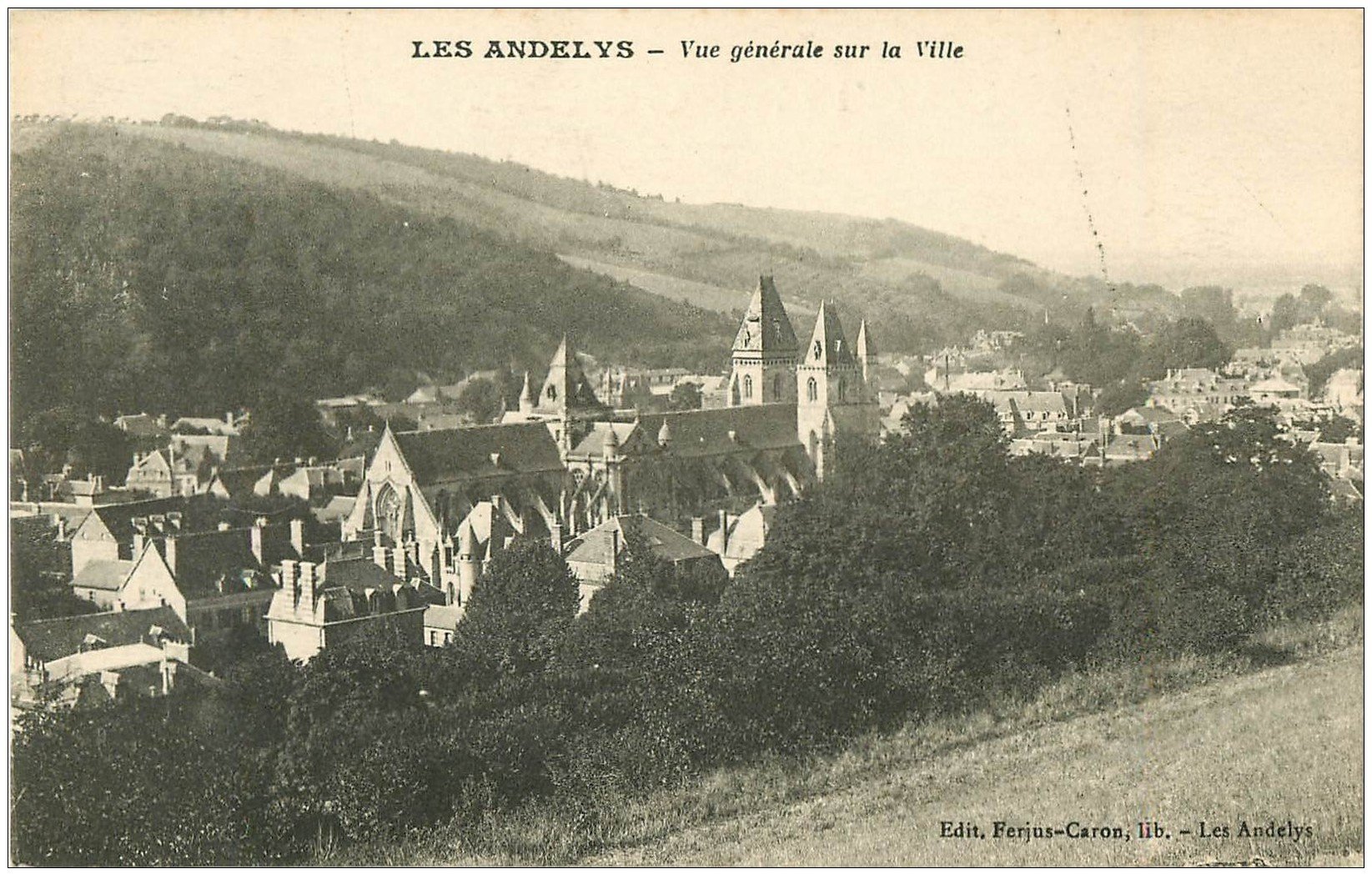 carte postale ancienne 27 LES ANDELYS. Vue sur Ville
