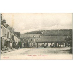 carte postale ancienne 27 LYONS-LA-FORET. Place du Marché 1918