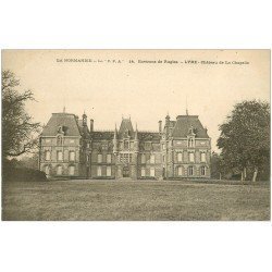 carte postale ancienne 27 LYRE. Château de la Chapelle.