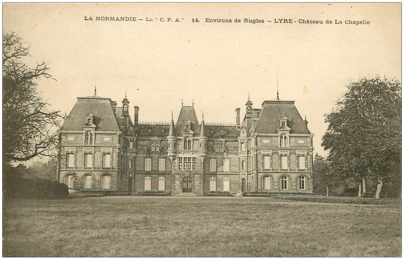 carte postale ancienne 27 LYRE. Château de la Chapelle.