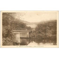 carte postale ancienne 27 MARCILLY-SUR-EURE. Pont de Fer 113