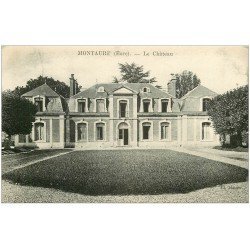 carte postale ancienne 27 MONTAURE. Le Château