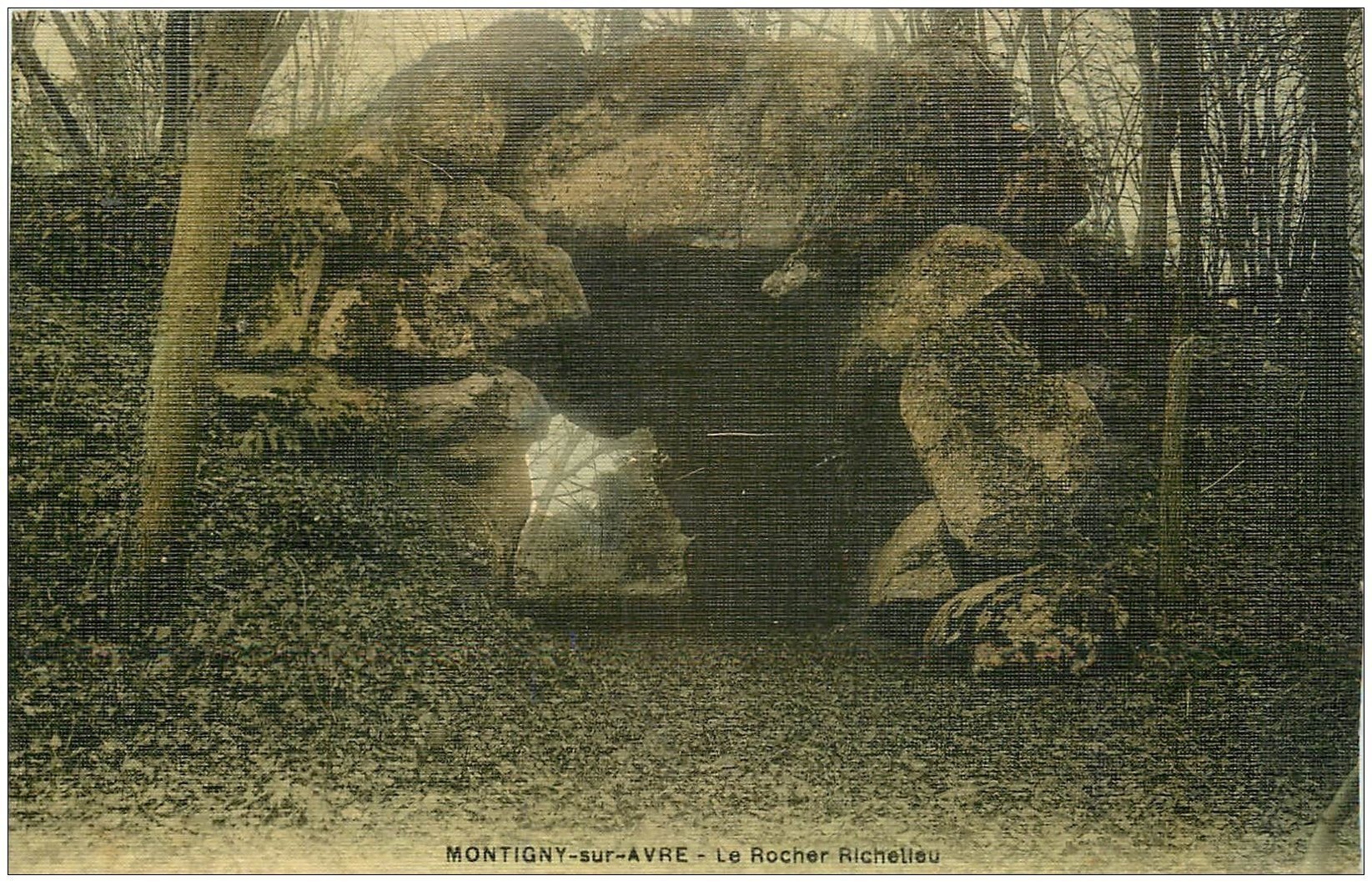 carte postale ancienne 27 MONTIGNY-SUR-AVRE. Rocher Richelieu. Belle carte toilée