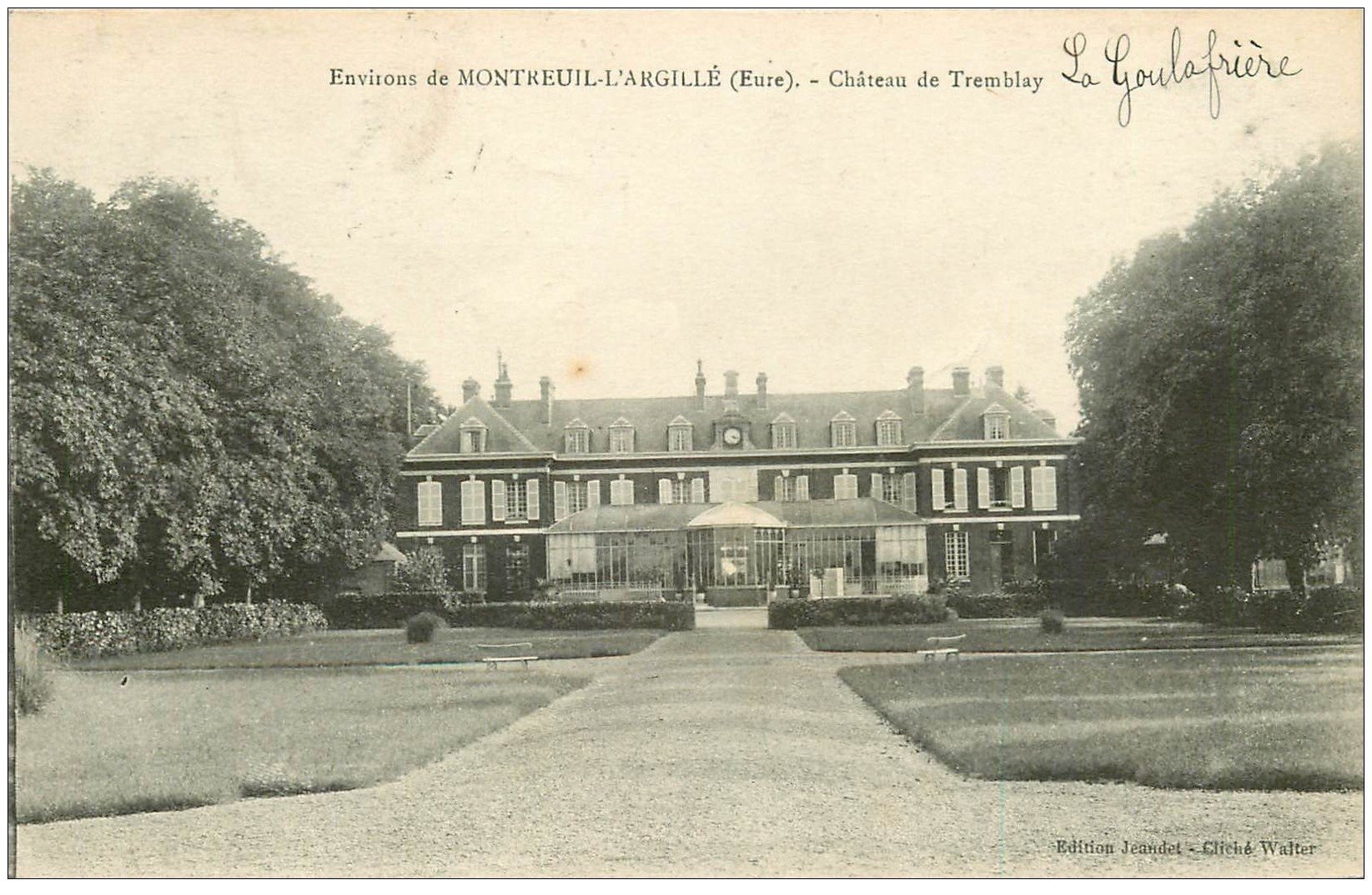 carte postale ancienne 27 MONTREUIL-L'ARGILLE. Château de Tremblay La Goulafrière 1925