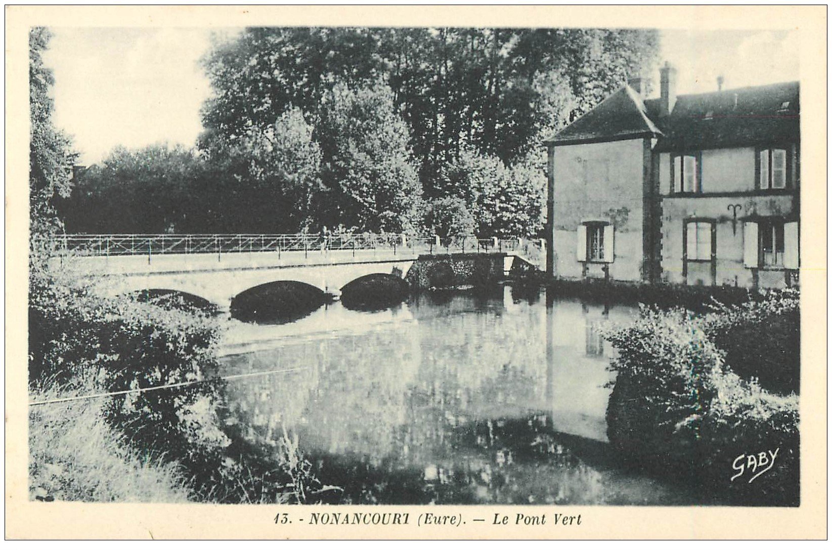 carte postale ancienne 27 NONANCOURT. Le Pont-Vert