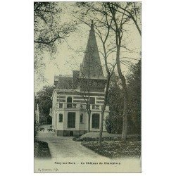 carte postale ancienne 27 PACY-SUR-EURE. Château de Chambines 1910