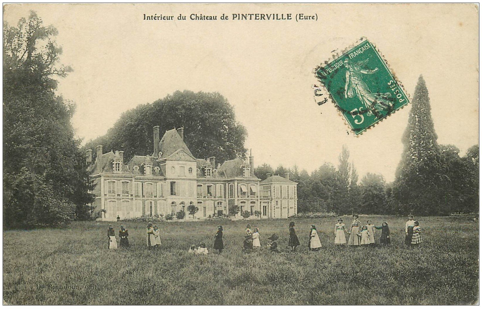 carte postale ancienne 27 PINTERVILLE. Le Château belle animation vers 1909