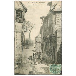 carte postale ancienne 27 PONT-DE-L'ARCHE. Rue de l'Abbaye-sans-toile 1907