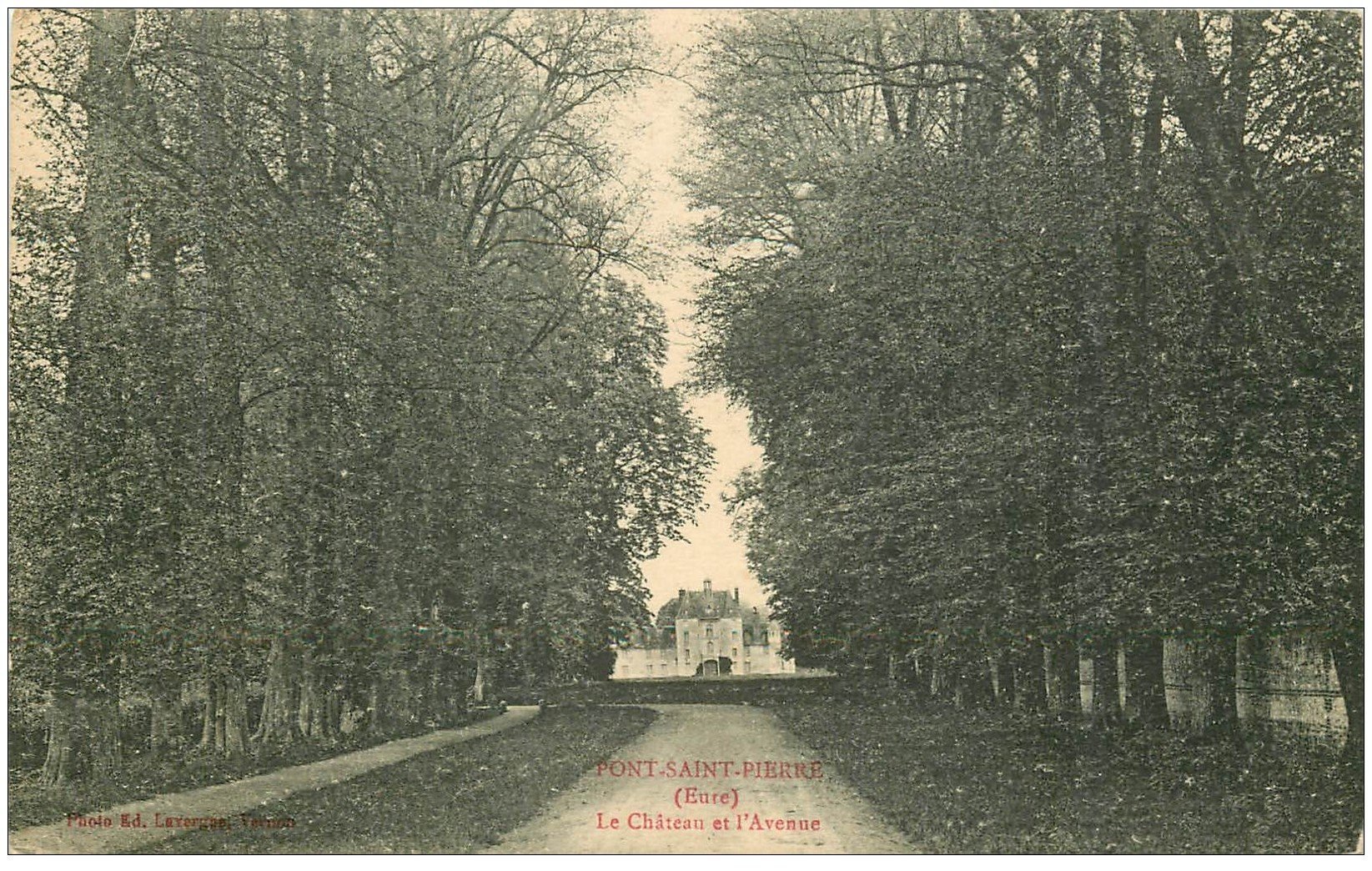 carte postale ancienne 27 PONT-SAINT-PIERRE. Château et Avenue