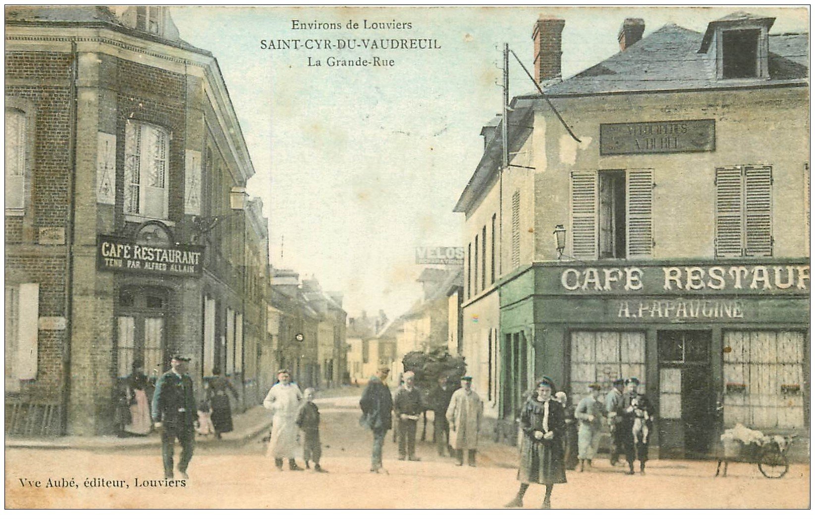 27 SAINT-CYR-DU-VAUDREUIL. Grande Rue 1906 Café et Restaurants