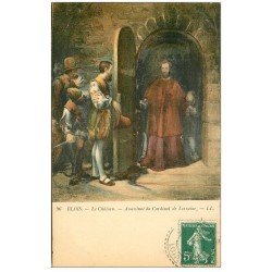 carte postale ancienne 41 BLOIS. Assassinat Cardinal de Lorraine 1909