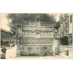 carte postale ancienne 41 BLOIS. Fontaine Louis XII. Impeccable