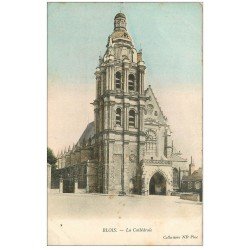 carte postale ancienne 41 BLOIS. La Cathédrale 2