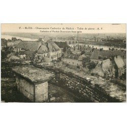 carte postale ancienne 41 BLOIS. Observatoire et Table de pierre