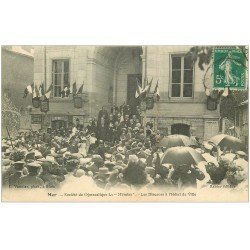 carte postale ancienne 41 MER. Discours Hôtel de Ville. Gymnastique La Méroise 1911