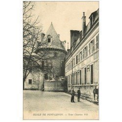 carte postale ancienne 41 PONT-LEVOY. Ecole 1917 Tour Charles VII