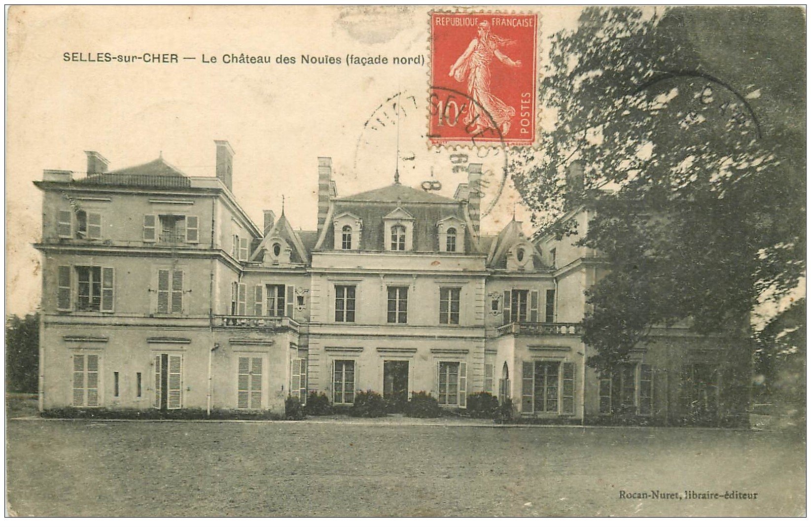 carte postale ancienne 41 SELLES-SUR-CHER. Château des Nouïes 1907