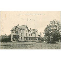 carte postale ancienne 41 SOUESMES. Château Vernon-le-Bas 1907