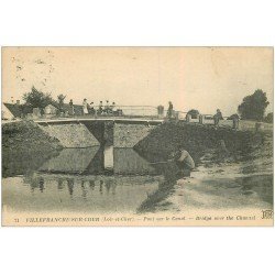 41 VILLEFRANCHE-SUR-CHER. Pont sur Canal et Pêcheur 1921