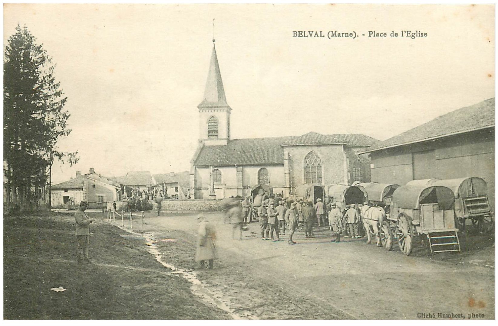 carte postale ancienne 51 BELVAL. Militaires Place de l'Eglise 1916