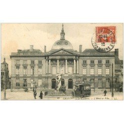 carte postale ancienne 51 CHALONS-SUR-MARNE. Hôtel de Ville 1910 Tramway PICON