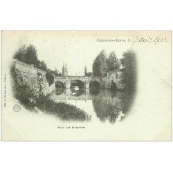 carte postale ancienne 51 CHALONS-SUR-MARNE. Pont des Mariniers 1902 Timbre 1 centime